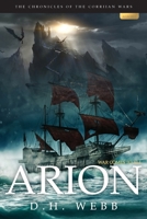 Arion: War Comes to All 0645594741 Book Cover