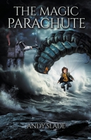 The Magic Parachute B0CV733S5X Book Cover