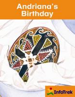 Infotrek Social Studies 3: Andriana's Birthday 0176283943 Book Cover