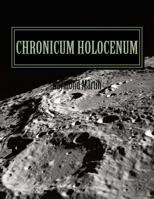 Chronicum Holocenum: Holocene Current Events for Primates 0997865903 Book Cover