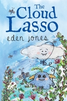 The Cloud Lasso 1910903574 Book Cover