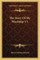 The Story Of My Wardship V1 1163277576 Book Cover