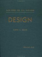 Design, Volume 1, Data Book for Civil Engineers, 3rd Edition 0471772860 Book Cover