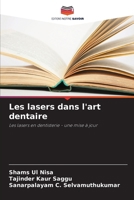 Les lasers dans l'art dentaire (French Edition) 613993639X Book Cover