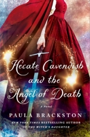 Hecate Cavendish and the Angel of Death (The Hecate Cavendish Series, 3) 1250284066 Book Cover