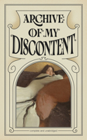 Archive of My Discontent Journal 196867148X Book Cover
