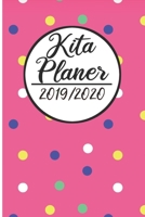 Kita Planer 2019 / 2020: Erzieherplaner 2019 2020 | Terminkalender A5, Kindergarten & Kita Planer, Kalender (German Edition) 1089461739 Book Cover