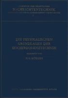 Die Physikalischen Grundlagen Der Hochfrequenztechnik 3642946569 Book Cover