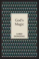 God's Magic 1910121673 Book Cover