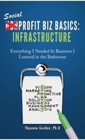 Infrastructure: Social Profit Biz Basics 1889210064 Book Cover