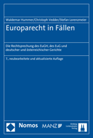 Europarecht in Fallen: Die Rechtsprechung Des Eugh, Des Eug Und Deutscher Und Osterreichischer Gerichte (German Edition) 3848738732 Book Cover