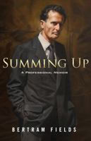 Summing Up: A Professional Memoir 0999852752 Book Cover