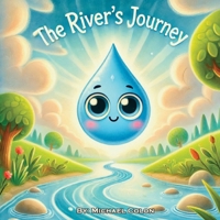 The River’s Journey B0DXLK1CYQ Book Cover