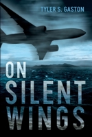 On Silent Wings B096LMTGQ9 Book Cover