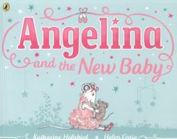 Angelina and the New Baby 0723281149 Book Cover