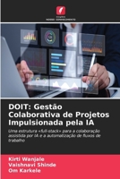 Doit: Gestão Colaborativa de Projetos Impulsionada pela IA (Portuguese Edition) 6630200772 Book Cover