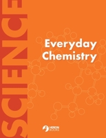 Everyday Chemistry 0897390156 Book Cover