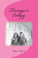Teenagers Eulogy 1453837876 Book Cover