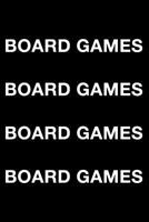 Board Games Board Games Board Games Board Games 1720131643 Book Cover
