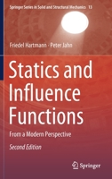 Statics and Influence Functions: From a Modern Perspective 3030558886 Book Cover