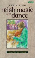 Exploring Irish Music and Dance 0862785588 Book Cover