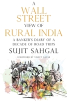 A Wall Street View of Rural India 1788305981 Book Cover