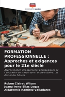 Formation Professionnelle: Approches et exigences pour le 21e siècle 6205666375 Book Cover