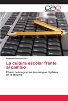 La cultura escolar frente al cambio 6202099496 Book Cover