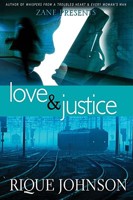 Love and Justice: A Novel 1593090021 Book Cover