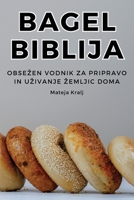 Bagel Biblija (Slovene Edition) 1835644279 Book Cover