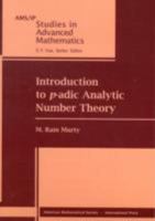 Introduction to $p$-adic Analytic Number Theory 0821847740 Book Cover