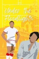 Under The Floodlights (Advantage) B0GN25GTP8 Book Cover