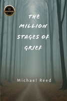 The Million Stages of Grief B0FWY5GS7F Book Cover