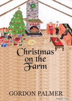 Christmas on the Farm 1643165348 Book Cover