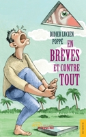 En brèves et contre tout (French Edition) 2355231117 Book Cover