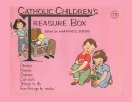 Catholic Children's Treasure Box #25 B0H4QQF7K2 Book Cover
