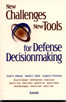 New Challenges, New Tools for Defense Decisionmaking 0833032895 Book Cover