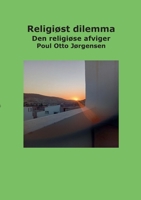 Religiøst dilemma: Den religiøse afviger (Danish Edition) 8743060587 Book Cover
