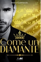 Come un Diamante (DriEditore RoyalRomance) (Italian Edition) B08JB63N6F Book Cover