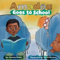 Amadou Goes To School B0F6RQLLWB Book Cover