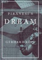 Piranesi's Dream: A Novel 0807614734 Book Cover