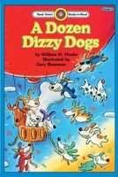 A Dozen Dizzy Dogs: Level 1 187696510X Book Cover