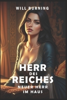 Herr des Reiches: Neuer Herr im Haus (Neue Ausgabe): Männerabenteuer Mittelalterliche Fantasy (Herr des Reiches (Neue Ausgabe)) (German Edition) B0FD9GDH6H Book Cover