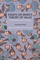 Essays on Marx's Theory of Value: Conceived as a Variorum Edition B0FMNCQQ1J Book Cover