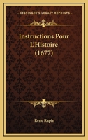 Instructions Pour L'Histoire 2016147016 Book Cover