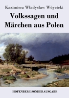 Volkssagen und Märchen aus Polen 3743739453 Book Cover
