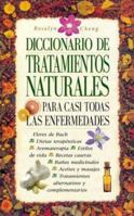 Diccionario de Tratamientos Naturales (Spanish Edition) 846070209X Book Cover