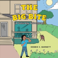 The Big Bite: A Saturday Adventure 1639458662 Book Cover