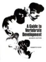 Guide to Vertebrate Development, Seventh Edition 0024044911 Book Cover