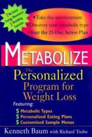 Metabolize: The Personalized Program for Weight Loss 0399526382 Book Cover